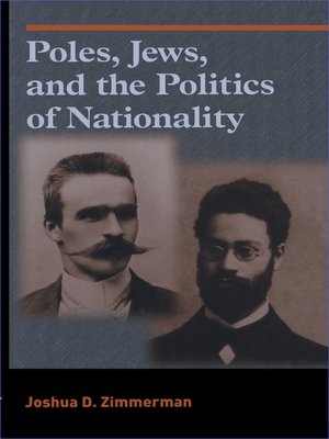 cover image of Poles, Jews, and the Politics of Nationality